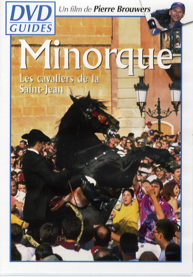 Guide Minorque: Cavaliers de la Saint-Je - GUIDE VOYAGE