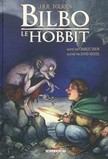 Bilbo le Hobbit - J R R TOLKIEN - DAVID WENZEL