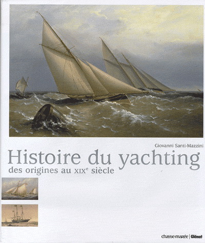 Histoire du yachting - GIOVANNI MAZZINI