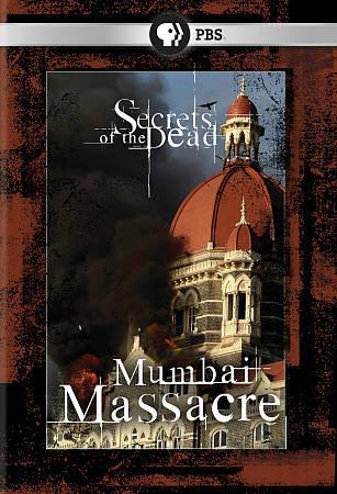 Secrets of the Dead: Mumbai Massacre - POTTS VICTORIA