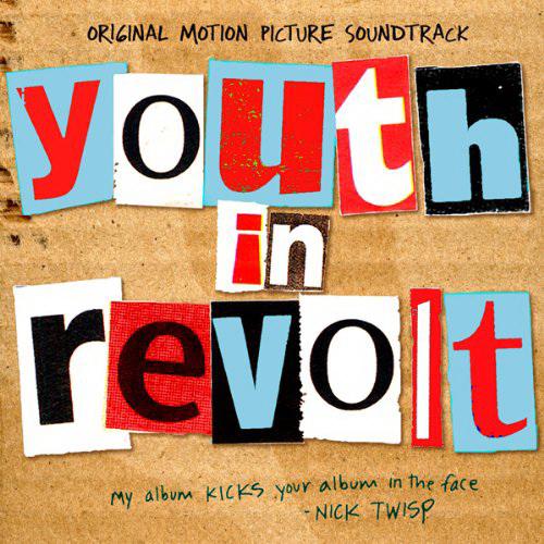 Youth in revolt - COMPILATION