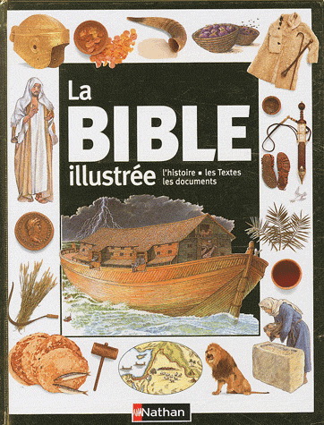 La Bible illustrée - COLLECTIF