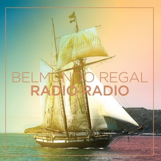 Belmundo Regal - RADIO RADIO