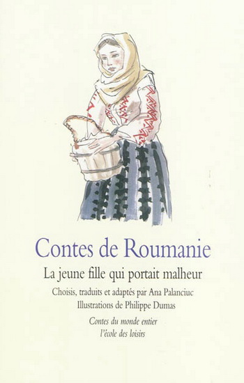 Contes de Roumanie - ANA PALANCIUC