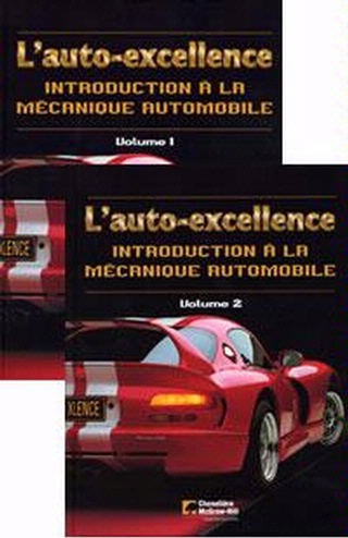 L&#39;Auto-excellence T.01: Introduction à la mécanique automobile - LEROY FRAZER - LAURENT ROY
