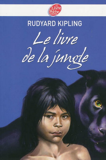 Le Livre de la jungle - RUDYARD KIPLING