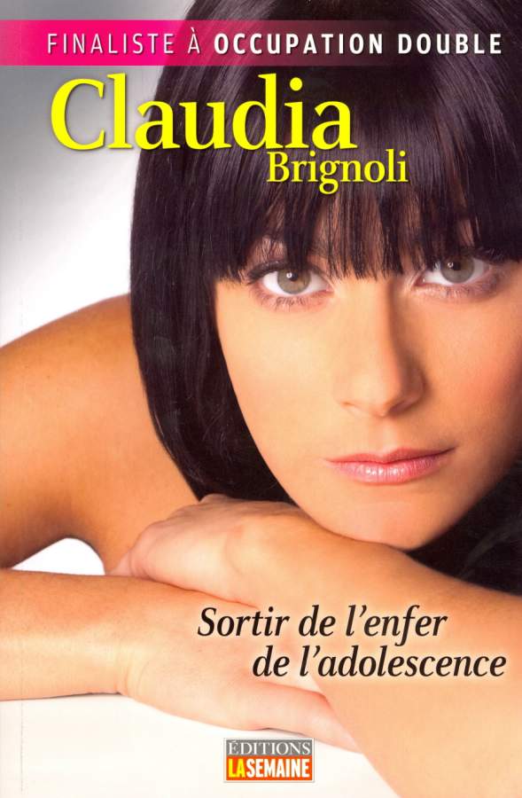 Sortir de l&#39;enfer de l&#39;adolescence - CLAUDIA BRIGNOLI