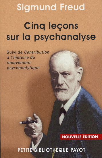 Cinq leçons de psychanalyse N. éd. - SIGMUND FREUD
