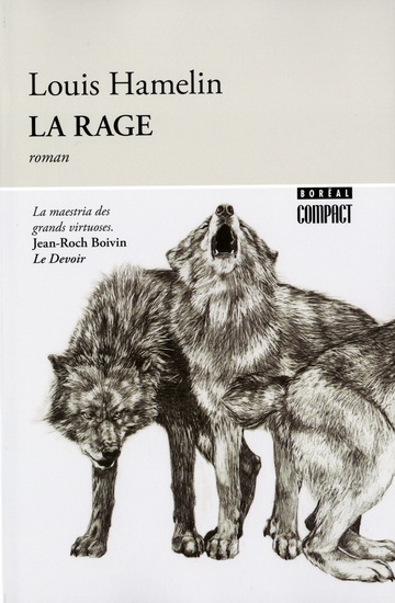 La Rage - LOUIS HAMELIN
