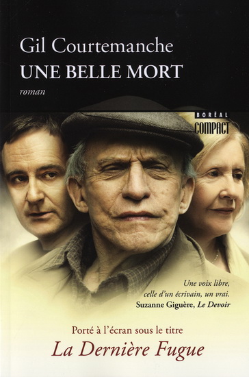 Une belle mort - GIL COURTEMANCHE