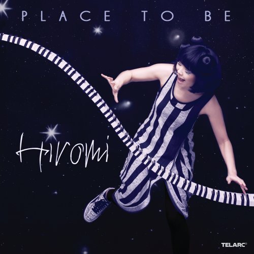 Place to be - HIROMI