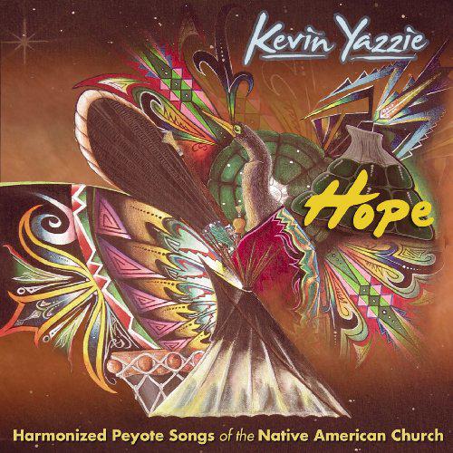 Hope - YAZZIE KEVIN