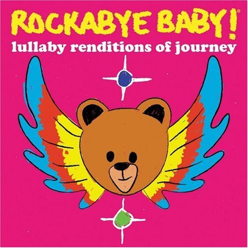Lullaby renditions of Journey - ROCKABYE BABY