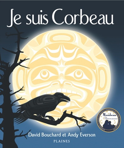 Je suis corbeau - DAVID BOUCHARD