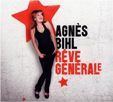 Rêve général(e) - BIHL AGNES