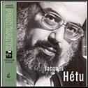 Canadian Composers Portraits: Jacques Hé - HETU