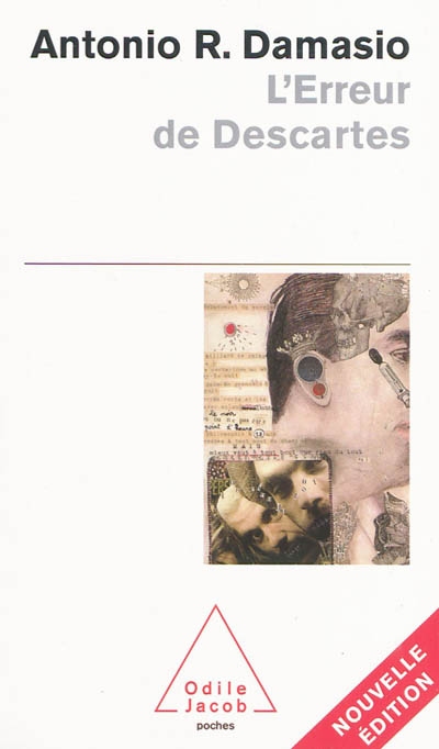 L&#39;Erreur de Descartes - ANTONIO R DAMASIO
