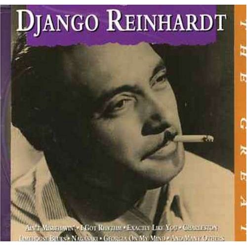 REINHARDT DJANGO - The Great Django Reinhardt - Jazz - Blues ...