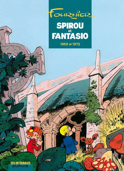 Spirou et Fantasio T.09 L'intégrale - JEAN-CLAUDE FOURNIER