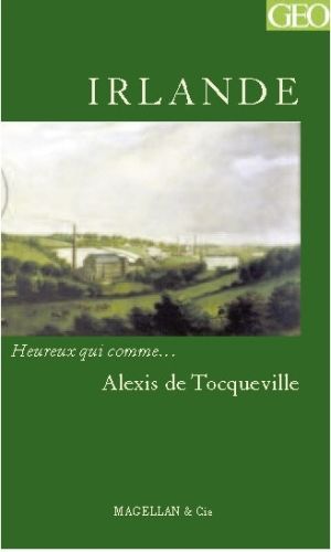Irlande - ALEXIS DE TOCQUEVILLE