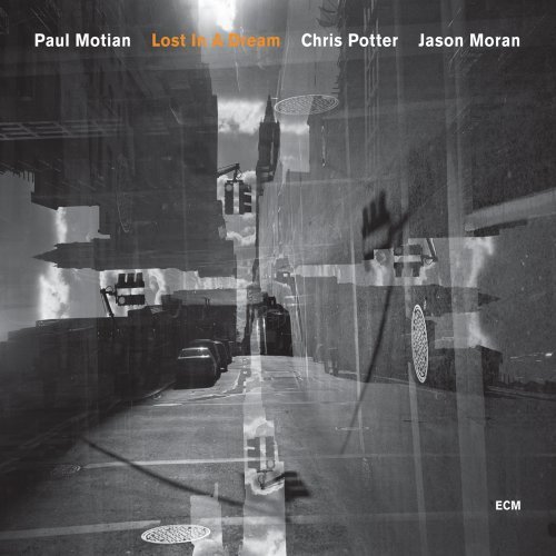 Lost in a dream - MOTIAN - MORAN - POTTER