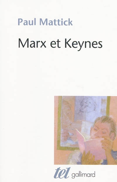 Marx et Keynes - PAUL MATTICK
