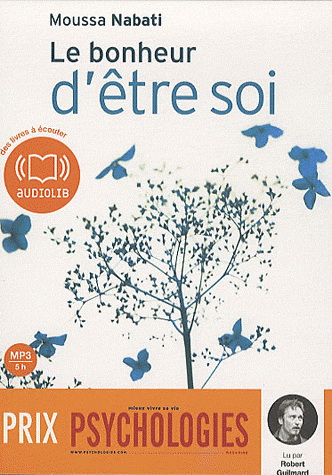 Le Bonheur d'être soi - NABATI MOUSSA