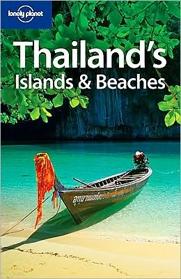 Thailand&#39;s islands & beaches 7th éd. - COLLECTIF