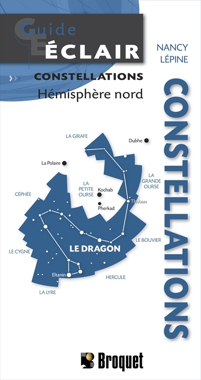 Constellations: hémisphère nord - NANCY LEPINE