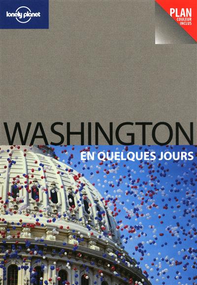 Washington en quelques jours - ADAM KARLIN