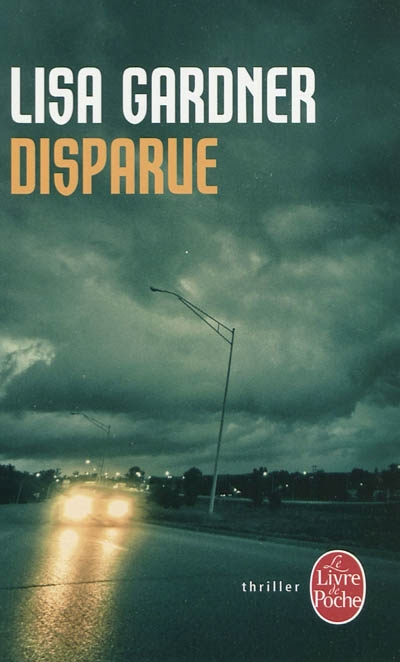 Disparue - LISA GARDNER