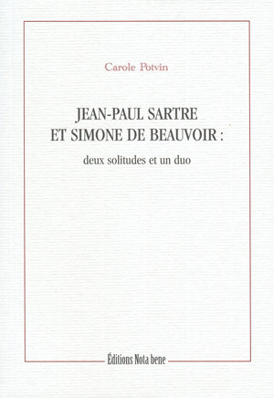 Jean-Paul Sartre et Simone de Beauvoir - CAROLE POTVIN