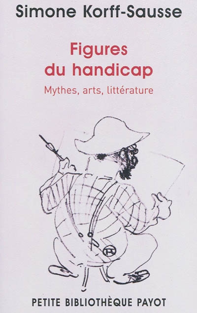 Figures du handicap - SIMONE KORFF-SAUSSE