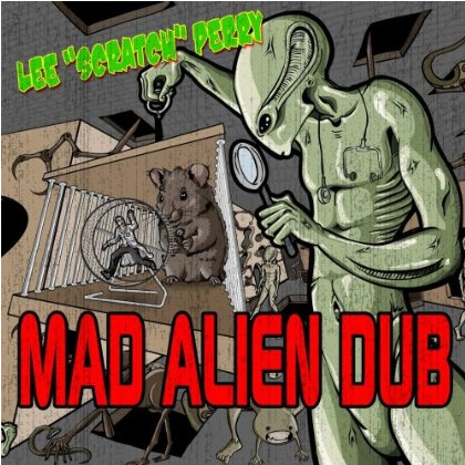 Mad alien dub - PERRY LEE (SCRATCH)