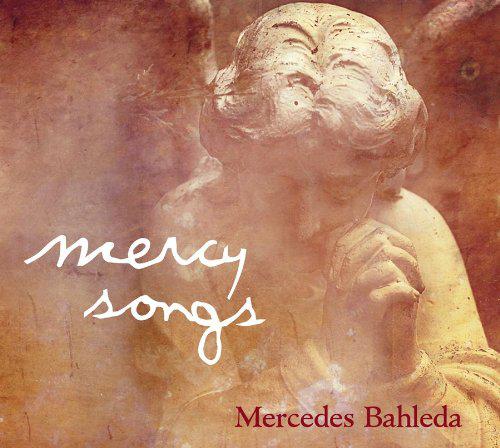 Mercy songs - BAHLEDA MERCEDES