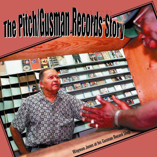 The Pitch / Gusman records story - COMPILATION