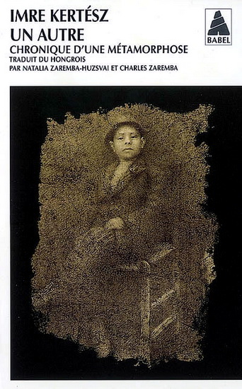 UN AUTRE - IMRE KERTESZ