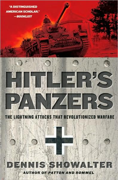 Hitler&#39;s panzers - DENNIS SHOWALTER