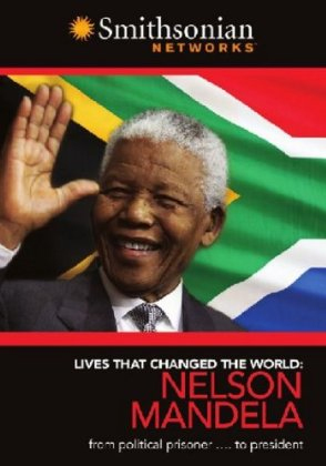 Nelson Mandela: Lives that changed the w - 