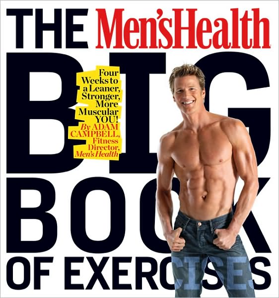 Men&#39;s health big book of exercises - ADAM CAMPBELL