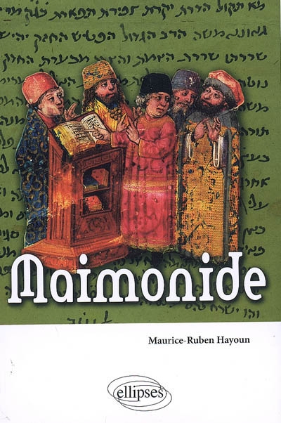 Maimonide - MAURICE-RUBEN HAYOUN
