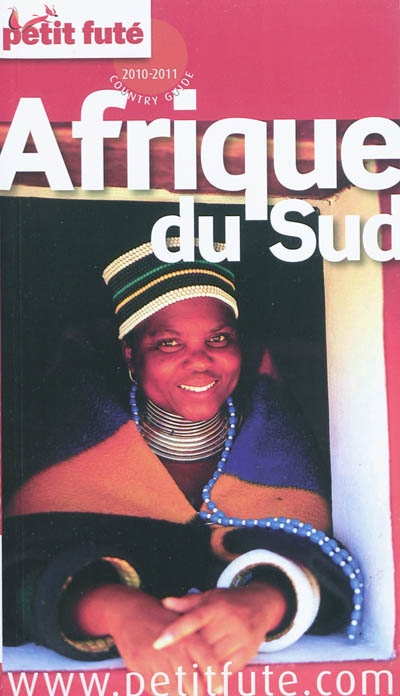 Afrique du Sud 2010 - DOMINIQUE AUZIAS - JEAN-PAUL LABOURDETTE