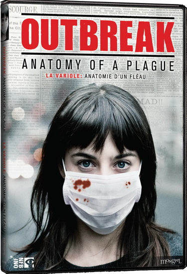 Outbreak: Anatomy of a pandemic - 