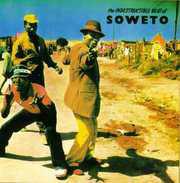 The Indestructible Beat Of Soweto v.1 - COMPILATION