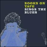 Sings The Blues - BOOKS ON TAPE