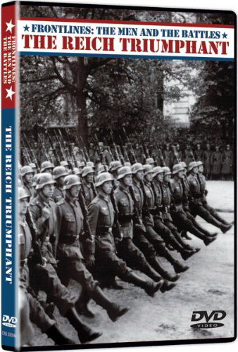 The Reich triumphant - FRONTLINES: THE MEN AND THE BATTLES