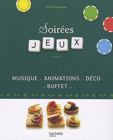 Soirées jeux - OLIVIER CECHMAN