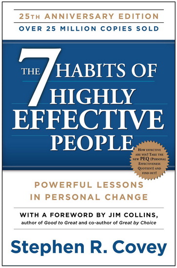 7 Habits of Highly Effective People - STEPHEN R COVEY