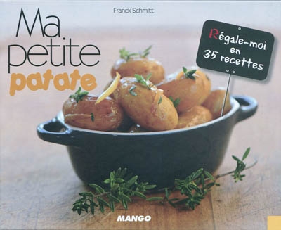 Ma petite patate - FRANCK SCHMITT