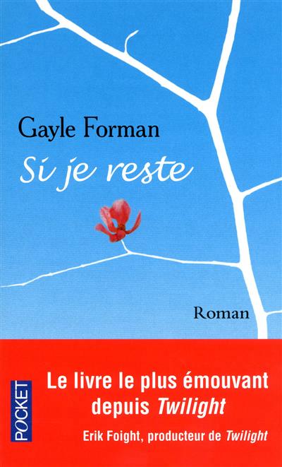 Si je reste - GAYLE FORMAN